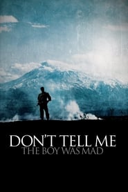 Image de Don't Tell Me the Boy Was Mad