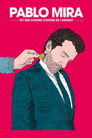 Pablo Mira dit des choses contre de l'argent (2022)