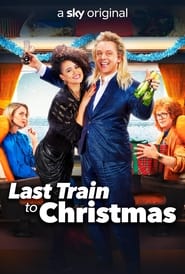 Last Train to Christmas (2021) English Movie Download & Watch Online WEBRip 1080p 720p