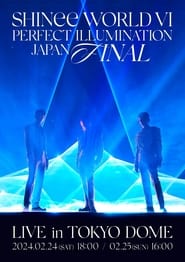 Poster SHINee WORLD VI [PERFECT ILLUMINATION] JAPAN FINAL LIVE in TOKYO DOME