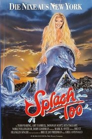 Splash, Too (1988) Splash, Too (1988)