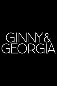Ginny & Georgia (2021)