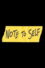 Note to Self) Note to Self (2017)