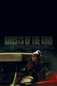 Ghosts of the Void постер