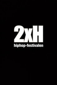 2XH Hiphop-festivalen 2000