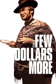 For a Few Dollars More (1965) 