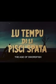 The Age of Swordfish постер