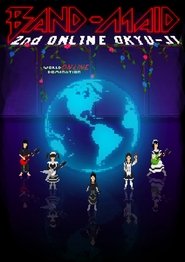 BAND-MAID: Second ONLINE OKYU-JI (2020)