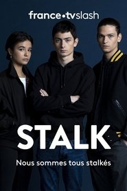 Stalk serie streaming VF et VOSTFR HD a voir sur streamizseries.net