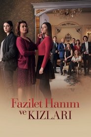 Fazilet Hanım ve Kızları (2017)