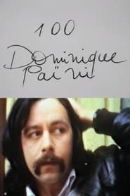 Cinématon n°100 : Dominique Païni (1980)
