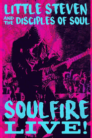 Poster Little Steven and the Disciples of Soul: Soulfire Live!