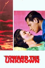 Poster Toward the Unknown 1956