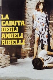 La caduta degli angeli ribelli streaming