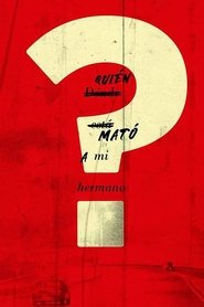 Poster ¿Quién mató a mi hermano? 2019