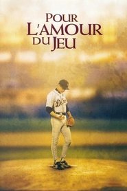 Film Pour l'amour du jeu streaming