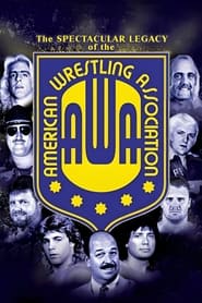 Poster WWE: The Spectacular Legacy of the AWA