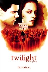Twilight, chapitre 2 : Tentation Twilight, chapitre 2 : Tentation