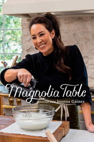 Magnolia Table: Receitas com Joanna Gaines — Temporada 2