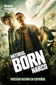 Natural Born Narco Sezonul 1 Episodul 5