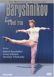 Baryshnikov: Live at Wolf Trap постер