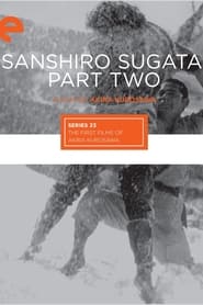 Sanshiro Sugata Part Two постер