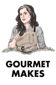 Gourmet Makes постер