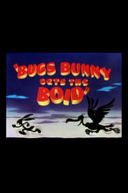 Bugs Bunny Gets the Boid постер