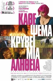 Κάθε Ψέμα Κρύβει μια Αλήθεια 2009 Δωρεάν απεριόριστη πρόσβαση