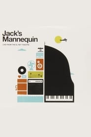 Jack's Mannequin Live from the El Rey Theatre