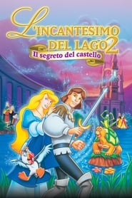 watch L'incantesimo del lago 2 - Il segreto del castello now