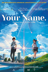 Your Name. Gestern, heute und für immer