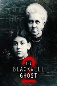 Poster The Blackwell Ghost 2 2018