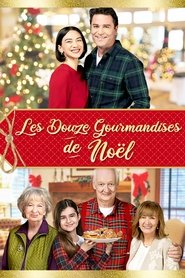 Les Douze Gourmandises de Noël streaming