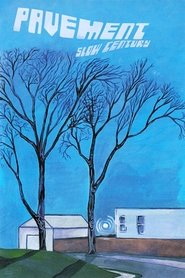 Poster Pavement: Slow Century 2002
