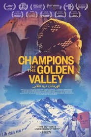 Champions of the Golden Valley (2024)