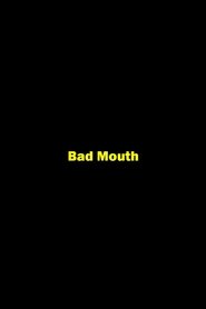 Poster Bad Mouth