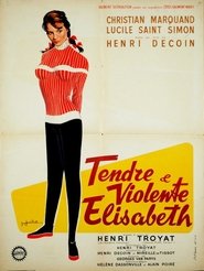 Poster Tender and Violent Elisabeth 1960