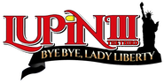 Lupin the Third: Bye Bye, Lady Liberty Logo