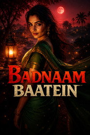 Badnaam Baatein