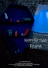 Happy Birthday Frank (2023)