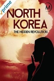 Poster North Korea: The Hidden Revolution 2005