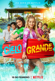 Cielo grande Temporada 2 Capitulo 3