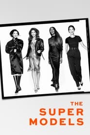 The Super Models TV Series | Where to Watch?