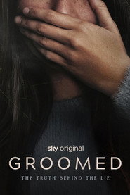 Groomed: The Truth Behind the Lie