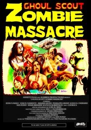 Ghoul Scout Zombie Massacre (2018) Ghoul Scout Zombie Massacre (2018) HD