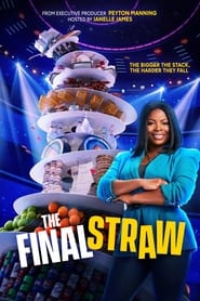 The Final Straw постер