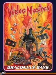 Video Nasties: Draconian Days постер