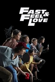 Poster Fast & Feel Love