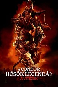 A Condor hősök legendái: A vitézek (2025)